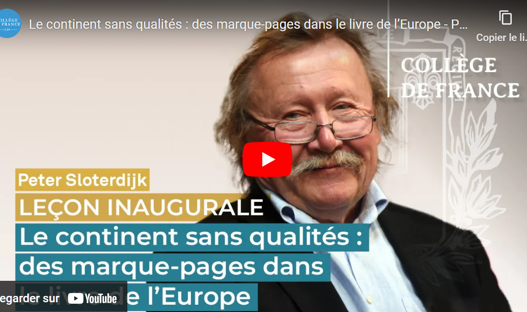 Peter Sloterdijk: si l’Europe s’éveille…